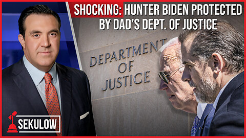 SHOCKING: Hunter Biden Protected By Dad’s Dept. of Justice