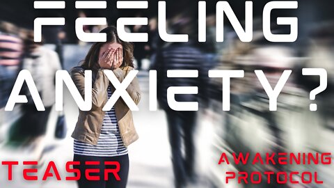 Feeling Anxiety?: Let's Break It Down | Exclusive Content Teaser