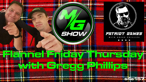 Flannel Friday Thursday with Gregg Phillips