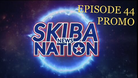 Skiba News Nation - Episode 44 PROMO