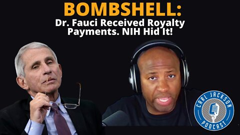 BOMBSHELL: Dr. Fauci Received Royalty Payments. NIH Hid It!