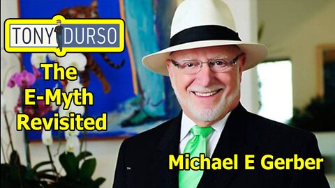 The E-Myth Revisited with Michael E Gerber on The Tony DUrso Show