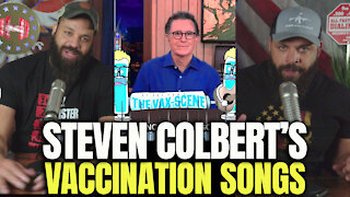 Stephen Colbert's Vaccination Songs
