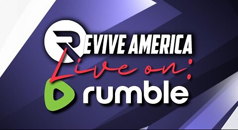 [Revive America] ep. 16 The Rumble Is Over