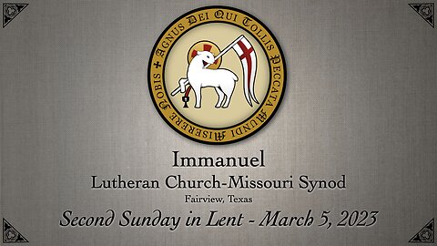 Service - Second Sunday in Lent - March 5, 2023