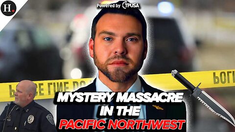 EPISODE 318: MYSTERY MASSACRE IN THE PACIFIC NORTHWEST