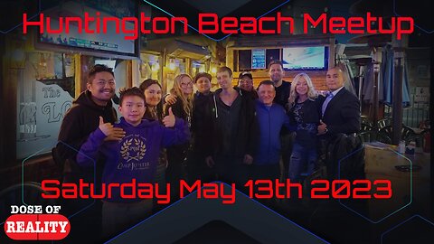 Huntington Beach, Cali DOR Meetup! Saturday May 13th 5pm at Longboard Restaurant on 217 Main Street