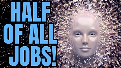 LIVE: Half of Americans Will Lose Jobs To A.I. In 5 Years! (& Much More)
