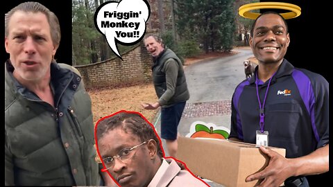 Young Thug caught smuggling in courtroom + Racist white man calls Fedex driver Monkey.