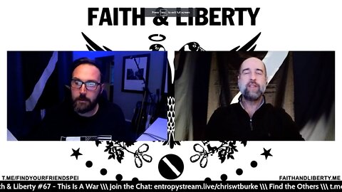 Faith & Liberty #67 - This Is A War