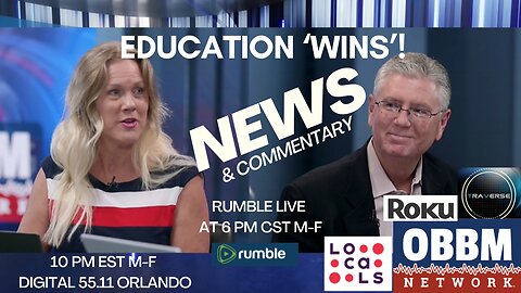 Education 'Wins', Here's How to Stand Up For Yourself! OBBM Network News Broadcast
