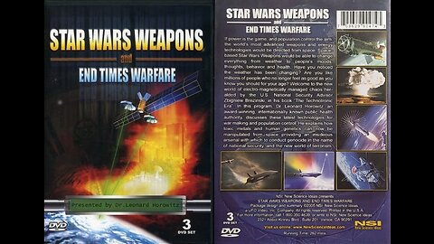 Star Wars Weapons & End Times Warfare - Len Horowitz - 2005 - Part 3