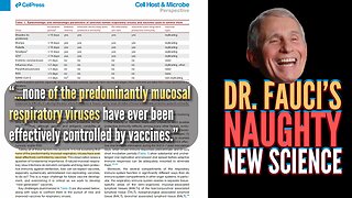 Dr. Fauci’s Naughty New Science! 😳💉🤫