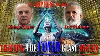 Dr. Malone and Archbishop Vigano-Fighting The Covid Beast System Breaking News!