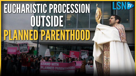 Ending abortion through Eucharistic devotion is crucial to pro-life movement