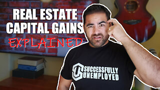 What is Capital Gains Tax Explained in Real Estate