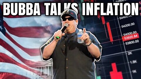 Understanding the Sad State of US Inflation with Bubba's Analysis