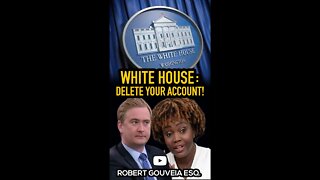 White House: DELETE Your Account! #shorts