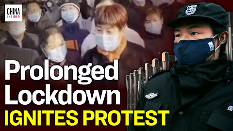 Thousands Protest Long Term Lockdown in China’s Virus Hotspot | Epoch News | China Insider