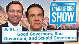 Good Governors, Bad Governors, and Stupid Governors | The Charlie Kirk Show