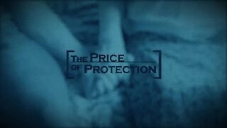 The Price of Protection: Episode 3, Pandemic | ABC Action News Streaming Original