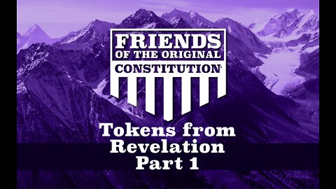 Tokens from Revelation Part 1