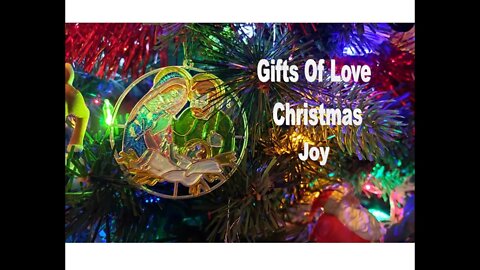 Gifts of Love – Christmas Joy – Tues-Thursday Talk–The Hillbilly Kitchen