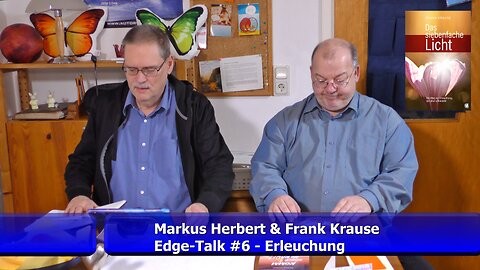 Frank & Markus: EdgeTalk #6: Erleuchtung