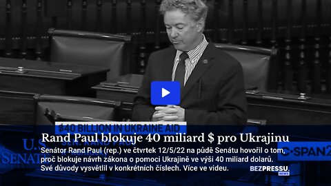 Rand Paul blokuje 40 miliard $ pro Ukrajinu