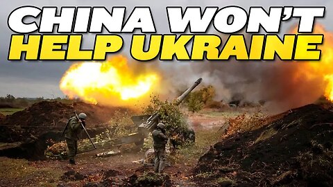 China is Selling Out Ukraine to Russia
