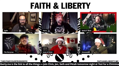 Faith & Liberty #21 - A Tibbs Eve Special - w/ lots of Friends!