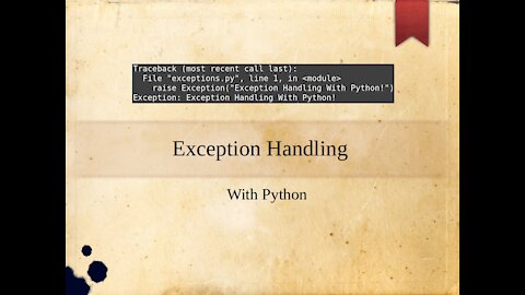 Exception Handling with Python (Ep. 14)