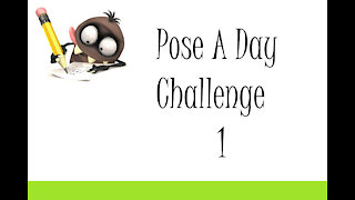 Pose A Day Challenge 1 (Re-upload)