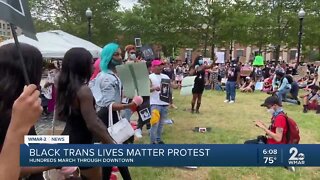 Black Trans Lives Matter protest held in Downtown Baltimore