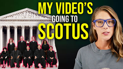 My video's headed to the Supreme Court