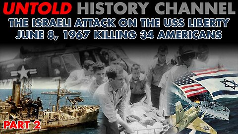 USS Liberty Attack | Part 2