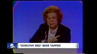 'Dorothy's Red Ale' tapped to honor journalism pioneer Dorothy Fuldheim