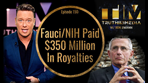 Fauci/NIH Paid $350 Million In Royalties