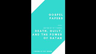 Death, Guilt, and the Power of Satan