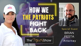 Mel K & Freedom Loving Attorney Brian Festa On How We The People Fight Back 9-22-22