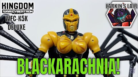 Transformers Kingdom Deluxe Blackarachnia Review WFC-K5 (Retail Release), Larkin's Lair