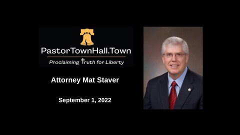 Pastor Town Hall - September 1, 2022 | Attorney Mat Staver