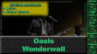 Oasis - Wonderwall - Original Song - Lyrics + Guitar Chords (0004-A020)