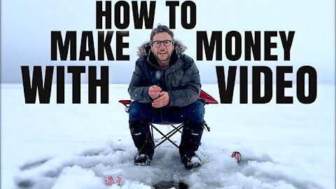 How to Make Money with Video (not clickbait)
