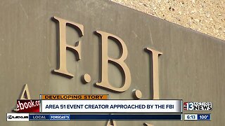 Area 51 event creator approached by the FBI
