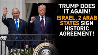 Trump Silences Critics After Israel, 2 Arab Countries Sign Deal