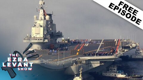 China floats its third aircraft carrier — who do you think it’s designed to attack? (FREE EPISODE)