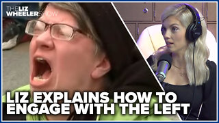 Liz explains how to engage with the Left