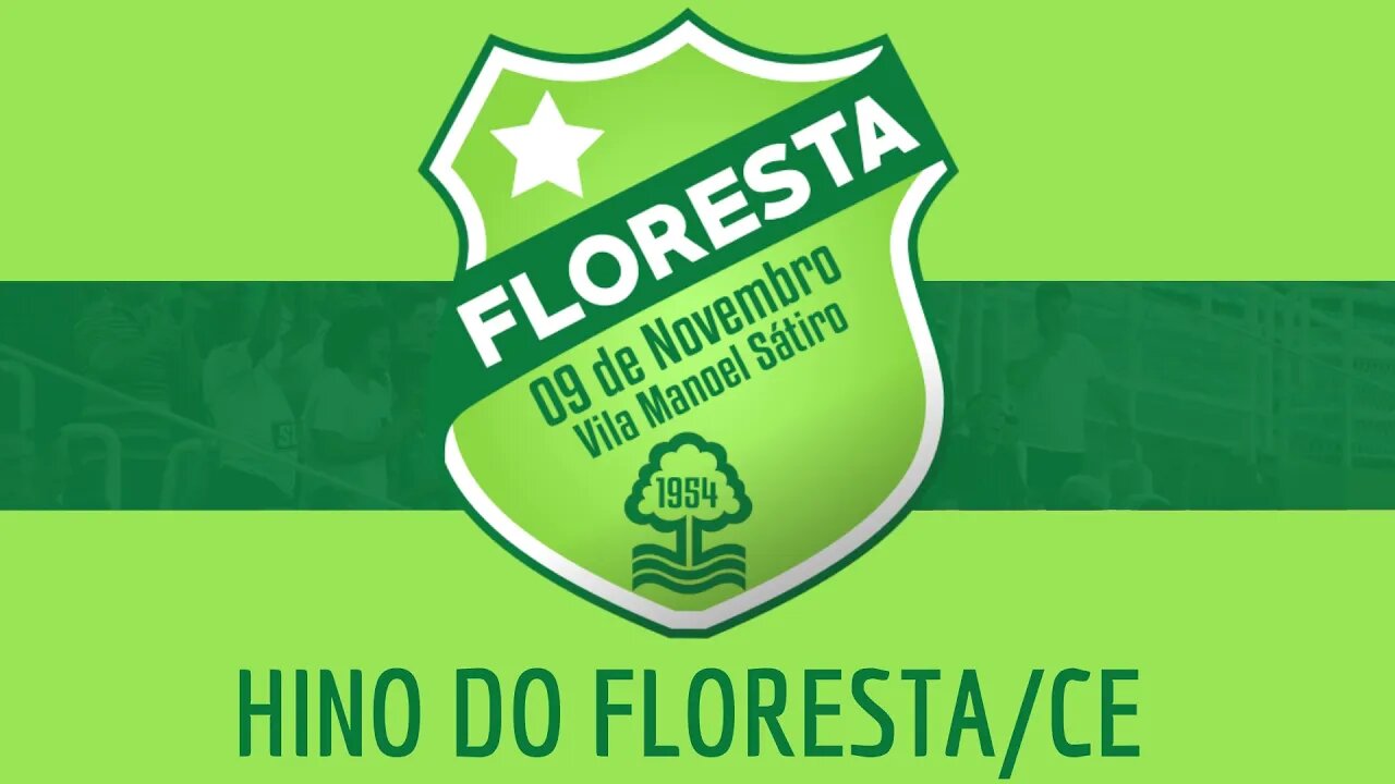 Himno del Floresta EC (Hino do Floresta EC) 