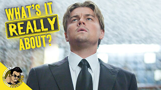 Inception: What It's Really About